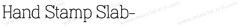 Hand Stamp Slab字体转换